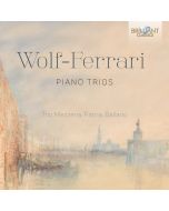 Wolf-Ferrari: Piano Trios