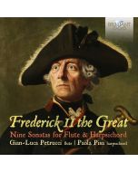 Frederick II The Great: Nine Sonatas for Flute and Harpsichord
