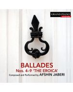 Jaberi: Ballades Nos. 4 - 9 "The Eroica"