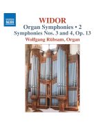 Widor: Organ Symphonies Vol. 2