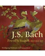 Bach: French Suites BWV 812 - 817