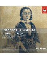 Gernsheim: Piano Music Vol. 1