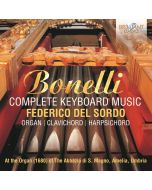 Bonelli: Complete Keyboard Music