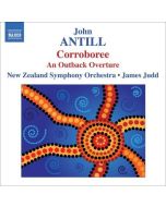 ANTILL: Corroboree; Outback Overture