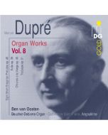 Dupré: Organ Works Vol. 8