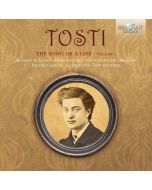Tosti: The Song of a Life