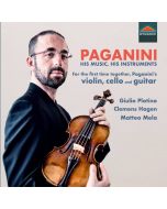 Paganini: His Music, His Instruments