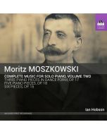 Moszkowski: Piano Music Vol. 2