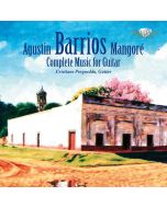 BARRIOS: Complete guitar music