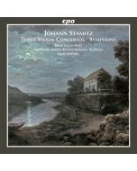 Stamitz: Three Violin Concertos; Symphony