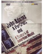 Adams: A Portrait and a Concert Of American Music 
