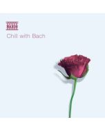CHILL WITH BACH
