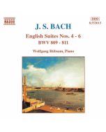 BACH: English Suites 4 - 6