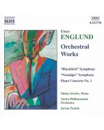 ENGLUND: Symphonies Nos. 2 and 4, Piano Concerto No. 1