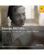 Antheil: Piano Music Vol.1
