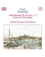 DANZI: Wind Quintets, Op. 56, Nos. 1-3, Wind Sextet, Op. 10
