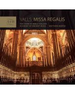 Valls: Missa Regalis