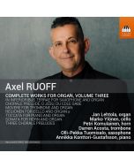 Ruoff: Complete Works for Organ Vol. 3