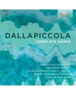Dallapiccola: Complete Songs