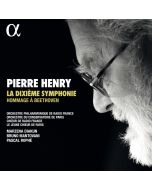 Henry: La Dixième Symphonie - Hommage à Beethoven