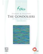 Gilbert & Sullivan - The Gondoliers
