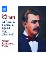 Sauret: 24 Études Caprices Op. 64, Vol. 1, Nos. 1 - 7