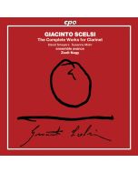 SCELSI: The Complete Works for Clarinet