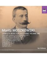 Moszkowski: Piano Music Vol. 1