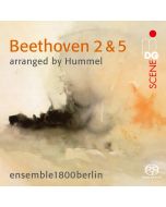 Beethoven: Symphonies 2 & 5 arranged by Hummel