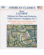 LAZAROF: Symphony No. 2; Violin Concerto
