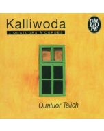 Kalliwoda: 3 Quatours a cordes