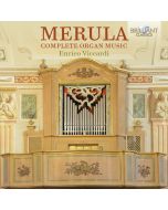 Merula: Complete Organ Music