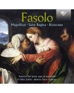 Fasolo: Magnificat, Salve Regina, Ricercates