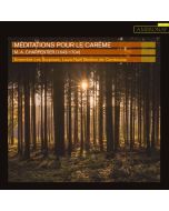 Charpentier: Méditations pour le Carême