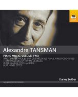 Tansman: Piano Music Vol. 2