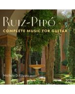 Ruiz-Pipó: Complete Music for Guitar