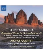 Sinigaglia: Complete Works for String Quartet Vol. 2