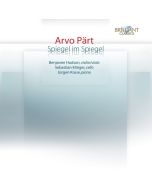 Arvo Pärt: Spiegel im Spiegel
