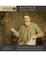 Bantock Rediscovered