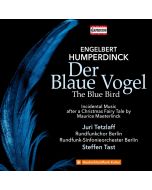 Humperdinck: Der Blaue Vogel