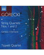 Górecki: String Quartets Nos. 1 and 2