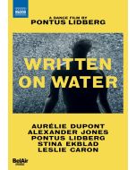 Written on Water - A Dance Film by Pontus Lidberg