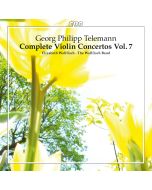 Telemann: Complete Violin Concertos Vol. 7