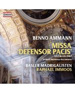 Ammann: Missa Defensor Pacis