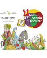 Morel: Une histoire d'Aucassin et Nicolette