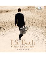 Bach: 6 Suites for Cello Solo