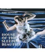 Defoort: House Of Sleeping Beauties