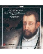 Rore: Missa “Vivat Felix Hercules”; Motets