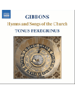 GIBBONS: Hymnes and Songs of the Church
