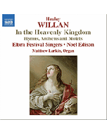 WILLAN: In the Heavenly Kingdom